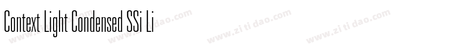Context Light Condensed SSi Light Condensed Italic字体转换